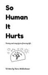 Kara Moldenhauer - So Human it Hurts