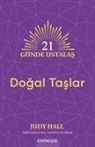 Judy Hall - 21 Gu&#776;nde Ustalas - Dogal Taslar