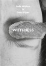 Gesa Piper, Markus A. Castor, Walton Jude - WITH-NESS
