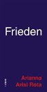 Arianna Arisi Rota - Frieden