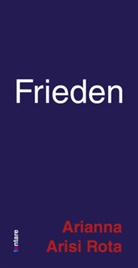 Arianna Arisi Rota - Frieden