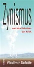 Vladimir Safatle - Zynismus und das Scheitern der Kritik