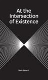 Davis Stanard - At the Intersection of Existence