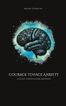 Melina Schmuckli - Courage to Face Anxiety
