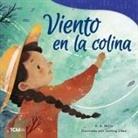 A A Milne, Jieting Chen - Viento En La Colina