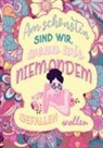 Inspirations Lounge - Das große Ausmalbuch für Frauen - Am schönsten sind wir, wenn wir niemandem gefallen wollen