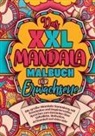 Inspirations Lounge - Das XXL Mandala Malbuch für Erwachsene - die große Mandala Sammlung mit fesselnden und inspirierenden Sprüchen