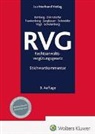 Josef Dörndorfer, Nin Frankenberg, Nina Frankenberg, Sabine Jungbauer, Jürgen Rehberg, Hagen Schneider... - RVG - Kommentar