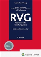 Josef Dörndorfer, Nin Frankenberg, Nina Frankenberg, Sabine Jungbauer, Jürgen Rehberg, Hagen Schneider... - RVG - Kommentar