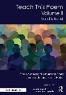 The Academy of American Poets, the Academy of Fuchs Holzer American Poets, Madeleine Fuchs Holzer - Teach This Poem, Volume II