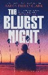 Aaron Philip Clark - The Bluest Night