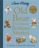 Hissey Jane, Hissey Jane, Hissey Jane - Old Bear's Five-Minute Bedtime Stories
