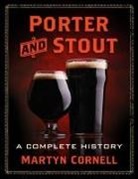 Martyn Cornell - Porter and Stout