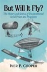 Iver P Cooper - But Will It Fly?