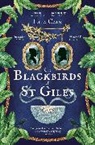 Lila Cain - The Blackbirds of St Giles