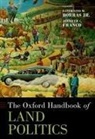 Saturnino M. Borras, Borras Saturnino M., Franco Jennifer C. - Oxford Handbook of Land Politics