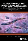 M. Tabish Qidwai, M. Tabish Qidwai - Blood-Infecting Protozoal Diseases