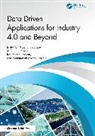Nazmul (University of Ulster Siddique, Mohammad Shamsul Arefin, KM Azharul Hasan, M Shamim Kaiser, Siddique Nazmul - Data Driven Applications for Industry 4.0 and Beyond