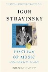 Igor Stravinsky, Stravinsky Igor, Igor Strawinsky - Poetics of Music in the Form of Six Lessons