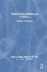 Jen Iris Allan, Pamela Downie Chasek, Chasek Pamela, Downie David L. - Global Environmental Politics