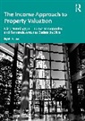 Fernanda Antunes Batista da Silva, Thomas Dimopoulos, Nunnington Nick - The Income Approach to Property Valuation