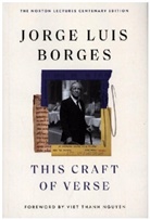 Jorge Luis Borges, Borges Jorge Luis, Mihailescu Calin-Andrei - This Craft of Verse