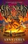 Anna James, David Wyatt - Chronicles of Whetherwhy: The Season of Flames
