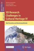 Marinos Ioannides, Giovanni Issini, Daniel Oliveira - 3D Research Challenges in Cultural Heritage IV