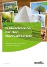 Petra Mönning - 5 Quadramas für den Sachunterricht