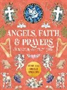 Editors of Chartwell Books - Angels, Faith & Prayers Sticker, Color & Activity Book