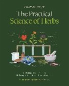 Aisha Hill-Hart - The Practical Science of Herbs