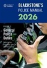Connor Paul, Cox Andy, Elliot Gold, Hutton Glenn, Johnston Dave - Blackstone's Police Manuals Volume 3: General Police Duties