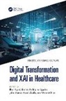 Ilhan Rodriguez Aguilar Uysal, Jafar Ahmad Abed Alzubi, Mehmet Bilen, Román Rodríguez Aguilar, Ilhan Uysal - Digital Transformation and Xai in Healthcare