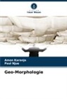 Amon Karanja, Paul Njue - Geo-Morphologie
