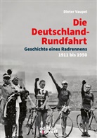 Dieter Vaupel - Die Deutschland-Rundfahrt