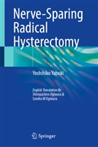 Yoshihiko Yabuki - Nerve-Sparing Radical Hysterectomy