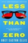 Bret Easton Ellis - Less Than Zero