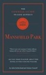 Jolyon Connell, John Sutherland - The Connell Guide to Jane Austen's Mansfield Park