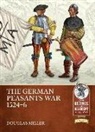 Douglas Miller - The German Peasants War 1524-6