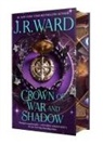 Announced, J. R. Ward - Crown of War and Shadow