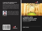LARBI Qwider - L'impatto della globalizzazione sulla cultura maghrebina