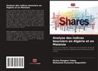 Alvine Dongmo Tebou, Mohamed Oussama Meguellati - Analyse des indices boursiers en Algérie et en Malaisie