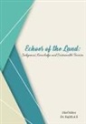 Sujith A S - Echoes of the Land - Indigenous Knowledge and Sustainable Tourism