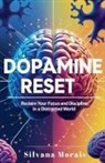 Silvana Morais - Dopamine Reset