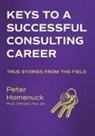 Peter Homenuck - Keys to a Successful Consulting Career