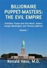Ronald Vasu - Billionaire Puppet-masters