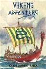 Clyde Robert Bulla, Douglas Gorsline - Viking Adventure