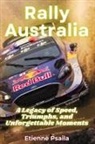 Etienne Psaila - Rally Australia