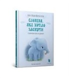 Carl-Johan Forssen Ehrlin, Sydney Hanson - The Little Elephant Who Wants to Fall Asleep (Ukrainian language)