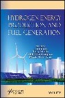 Inamuddin, Tariq (Taif University Inamuddin Altalhi, Tariq Altalhi, Jorddy Neves Cruz, Inamuddin, Luqman Mohammad - Hydrogen Energy Production and Fuel Generation